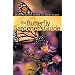 The Butterfly Gardener's Guide (Brooklyn Botanic Garden All-Region Guides)