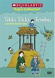 Tikki Tikki Tembo... and More Favorite Tales (Scholastic Video Collection)