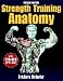 Strength Training Anatomy