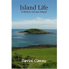 Island Life: A History of Looe Island