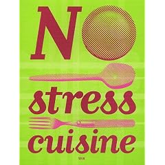 No stress cuisine