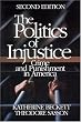 The Politics of Injustice: Crime and Punishment in America
