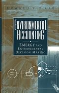 Environmental Accounting: Emergy and Environmental Decision Making