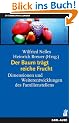 Der Baum tr�gt reiche Frucht. Dimensionen und Weiterentwicklungen des Familienstellens
