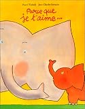 Parce que je t'aime