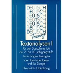 Textanalysen, Bd.1, F�r den Deutschunterricht der 7. bis 10. Jahrgangsstufe