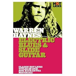 Warren Haynes: Electric Blues & Slide Guitar