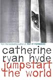 Produkt-Bild: (Jumpstart the World) By Hyde, Catherine Ryan (Author) Paperback on (11 , 2011)