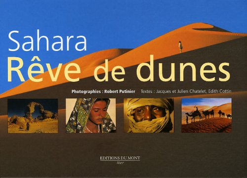 City Travel Guides Discounted  Livres : Sahara : Rêve de dunes