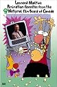Leonard Maltin's Animation Favorites From the National Film Board of Canada