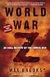 World War Z: An Oral History of the Zombie War