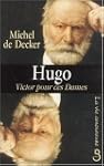 La Vie amoureuse de Victor Hugo