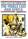 Folk tales & fables of the Middle East and Africa