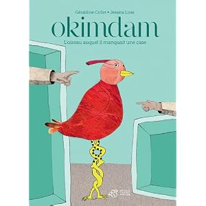 Okimdam l'oiseau auquel il manquait une case