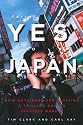 Saying Yes to Japan: How Outsiders are Reviving a Trillion Dollar Services Market