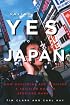 Saying Yes to Japan: How Outsiders are Reviving a Trillion Dollar Services Market