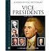 Vice Presidents: A Biographical Dictionary (Facts on File Library of American History)