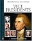 Vice Presidents: A Biographical Dictionary (Facts on File Library of American History)