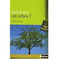 Quel est donc cet arbre ?