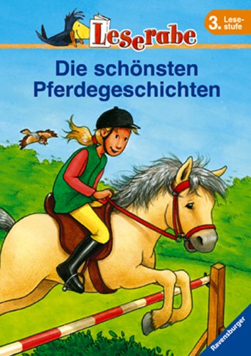 Die sch�nsten Pferdegeschichten