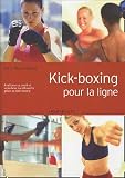 Kick-boxing pour la ligne