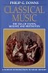 Classical Music: The Era of Haydn, Mozart, and Beethoven (Norton Introduction to Music History)