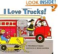I Love Trucks! Board Book