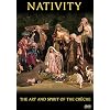 Nativity: Art and Spirit of the Creche