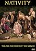 Nativity: Art and Spirit of the Creche