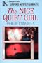 The Nice Quiet Girl (Linford Mystery)