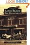 Long Beach Fire Department  (CA)   (Images of America)