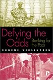 Defying the Odds: Banking for the Poor