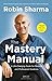 The Mastery Manual