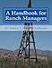 A Handbook for Ranch Managers