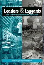 Leaders and Laggards: Next Generation Environmental Regulation