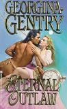 Eternal Outlaw (Zebra Historical Romance)
