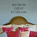 We Grow Great by Dreams Wall Appliqué