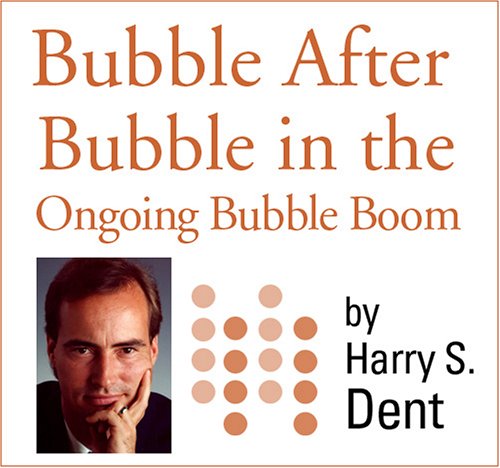 Bubble After Bubble in The Ongoing Bubble Boom: Oil Bursts, the Housing Bubble Fades and Now Stocks Emerge Into a Greater Bubble that Finally Ends in 2010