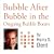 Bubble After Bubble in The Ongoing Bubble Boom: Oil Bursts, the Housing Bubble Fades and Now Stocks Emerge Into a Greater Bubble that Finally Ends in 2010