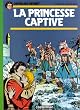 Chevalier Ardent, tome 10 : La Princesse captive