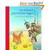 Die sch�nsten griechischen Sagen