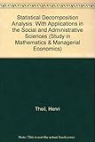 Statistical decomposition analysis : with applications in the social and administrative sciences