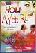 Holi Ayee Re: Filmi and Bhojpuri Holi Geets Songs DVD