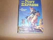 The Pony Express