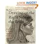 The New Drawing on the Right Side of the Brain
