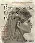 The New Drawing on the Right Side of the Brain