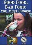 Good Food, Bad Food: You Must Choose DVD