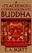 The Teachings of the Compassionate Buddha (Mentor)