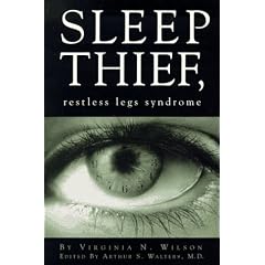 Sleep Thief, Restless Legs Syndrome