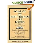 Some of My Best Friends Are Books: Guiding Gifted Readers from Pre-School to High School... by Judith Wynn Halsted